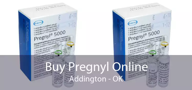 Buy Pregnyl Online Addington - OK