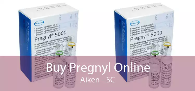 Buy Pregnyl Online Aiken - SC