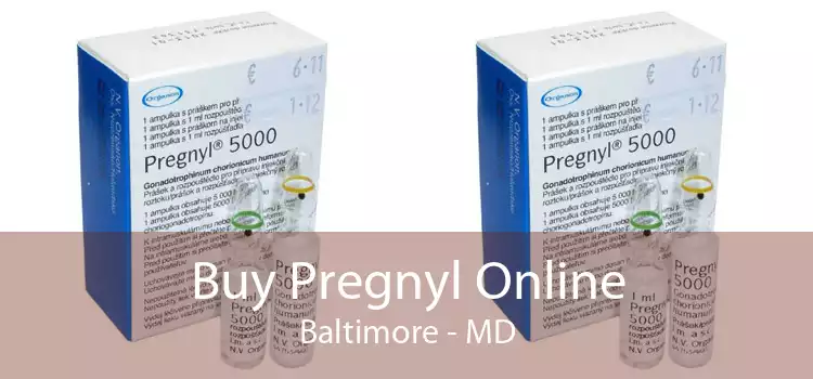 Buy Pregnyl Online Baltimore - MD