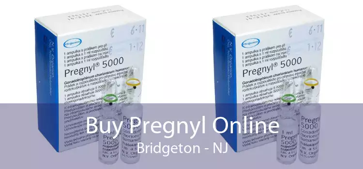 Buy Pregnyl Online Bridgeton - NJ