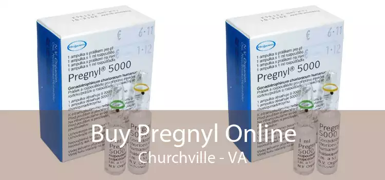 Buy Pregnyl Online Churchville - VA