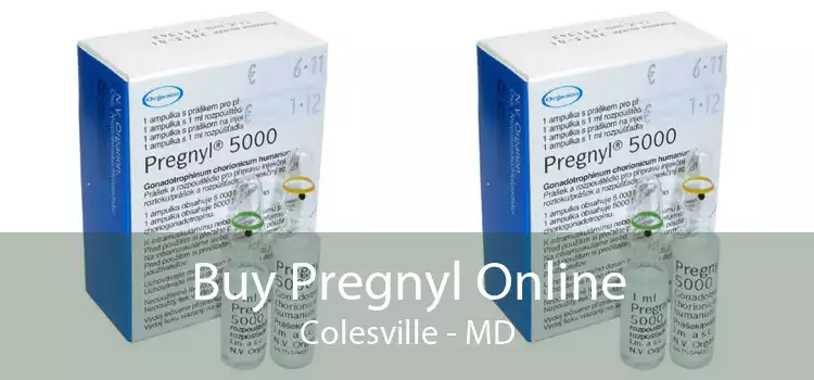 Buy Pregnyl Online Colesville - MD