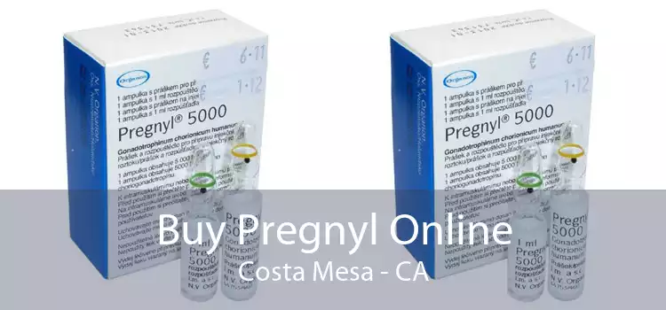Buy Pregnyl Online Costa Mesa - CA