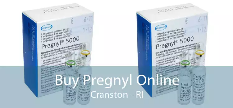 Buy Pregnyl Online Cranston - RI