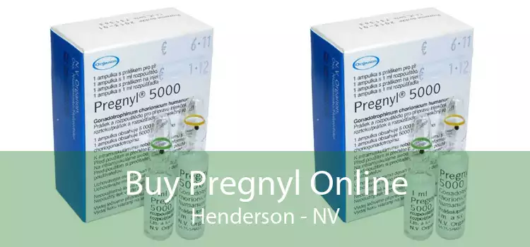 Buy Pregnyl Online Henderson - NV