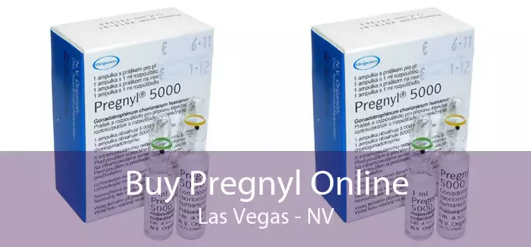 Buy Pregnyl Online Las Vegas - NV
