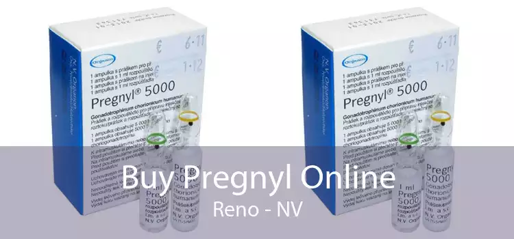 Buy Pregnyl Online Reno - NV